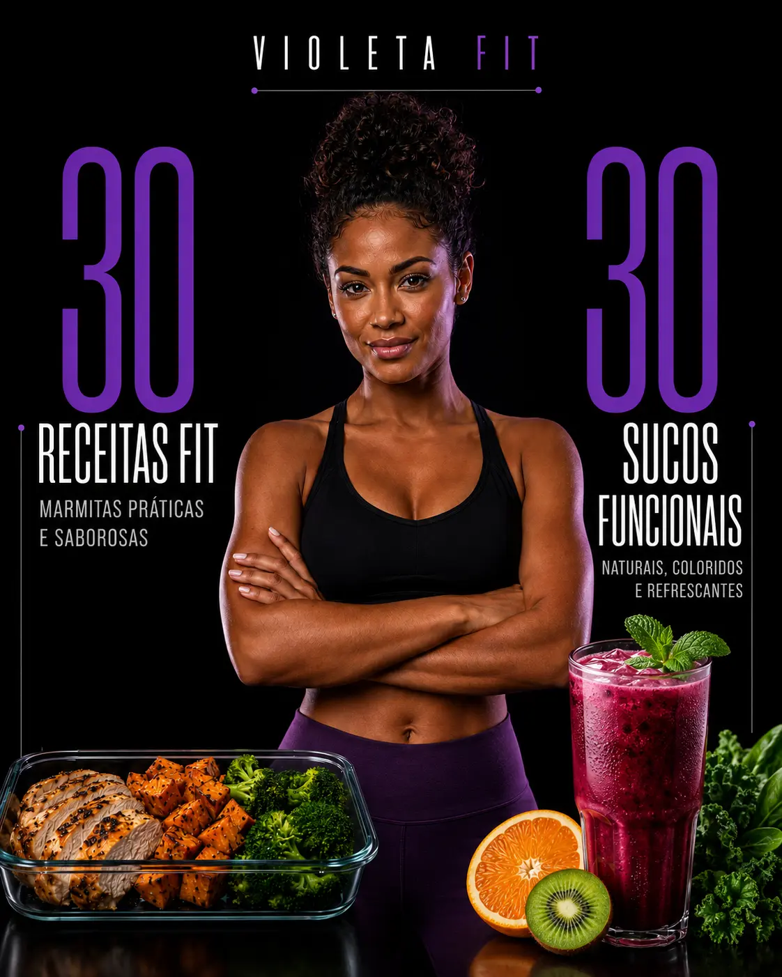 Apresentação do pacote com 30 receitas fit e 30 sucos funcionais